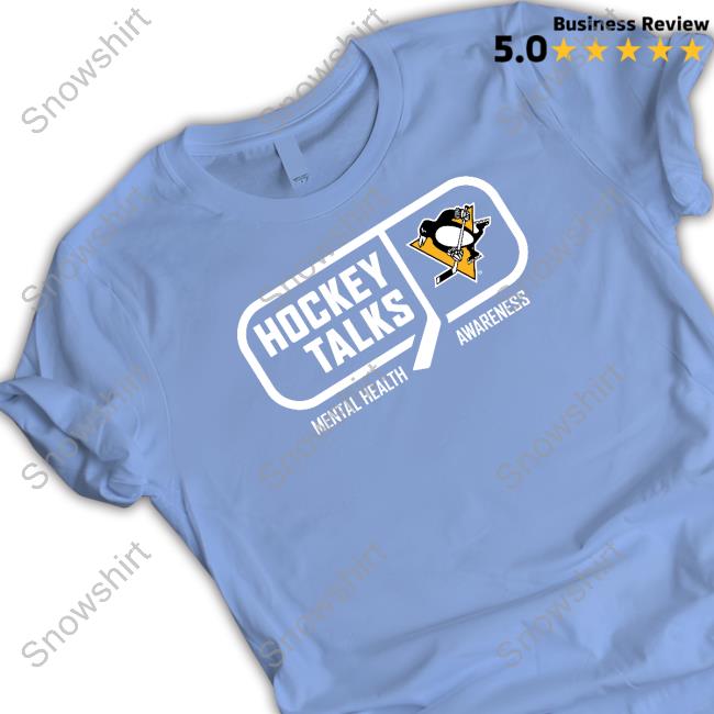 Pittsburgh Penguins Hockey Talks Mental Health Awareness Pittsburgh Tee Official Pittsburgh Penguins Hockey Talks Mental Health Awareness Pittsburgh T Shirt
