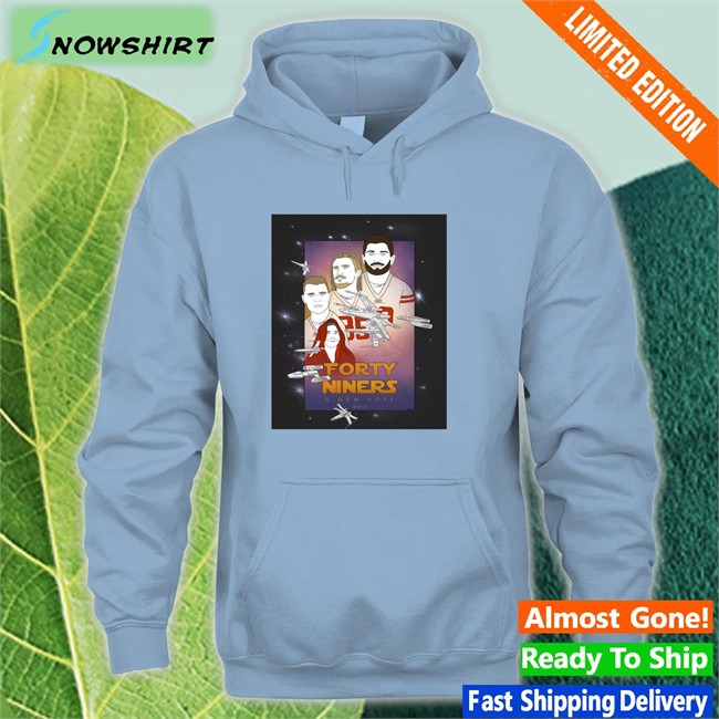 Forty Niners A New Hope Sweatshirt Ko-Fi Merch Jimmy Garoppolo Forty Niners A New Hope Day 261 Shirt Rita Oak