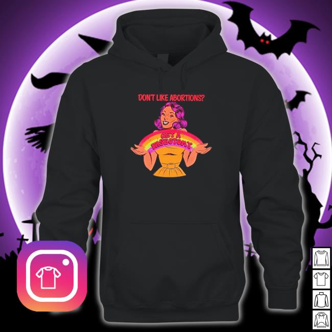 Kslibrarygirl don’t like abortion get a vasectomy Hoodie Kslibrarygirl don’t like abortion get a vasectomy Long Sleeve Tee