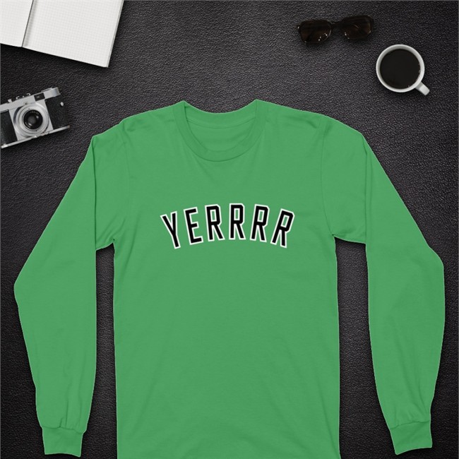 Yerrrr Long Sleeve Tee Desus Nice Yerrrr Hooded Sweatshirt Desus Nice