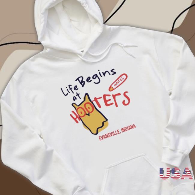 Official Life Begins At Hooters Evansville Indiana T-Shirt Official Life Begins At Hooters Evansville Indiana T-Shirt