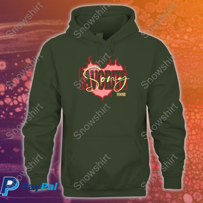 Official Toosii2x Shop Favorite Song Toosii Tee Shirt Official Toosii2x Shop Favorite Song Toosii T-Shirt