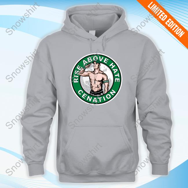 John Cena Rise Above Hate Cenation Long Sleeve T-Shirt Rise Above Hate Cenation Long Sleeve T-Shirt