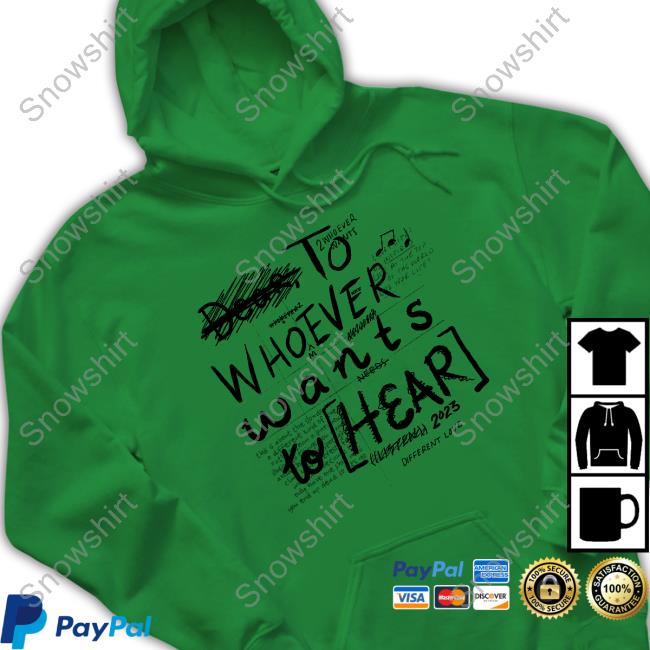 Dream To Whoever Wants To Hear Tee Dream Shop Dear To Whoever Wants To Hear Tee Shirt