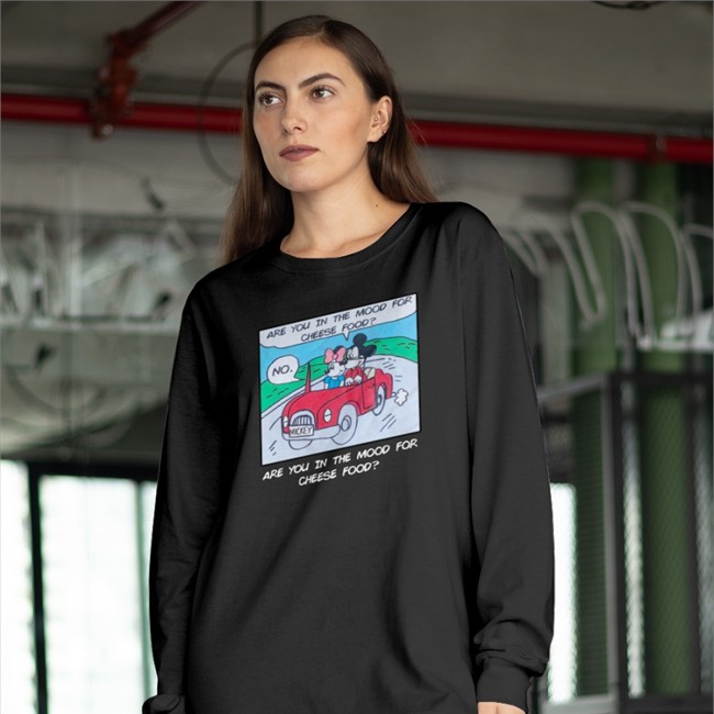 Poorly Translated Shirts Are You In The Mood For Cheese Food Tee Translatedtees Are You In The Mood For Cheese Food Shirts