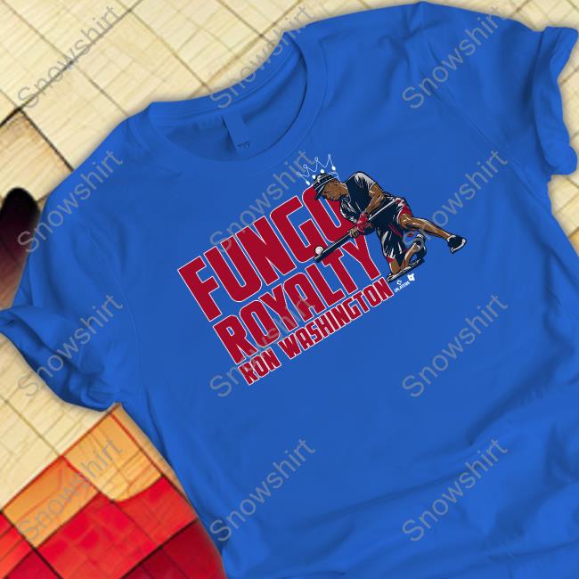 Ron Washington Fungo Royalty Sweatshirt Breakingt Official Ron Washington Fungo Royalty Shirt Breakingt Merch