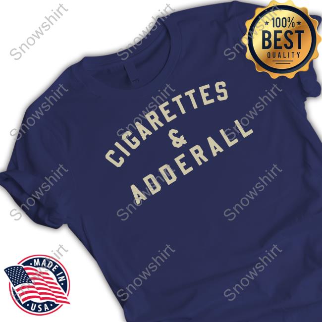 Flatland Cavalry Merch Cigarettes And Adderall T Shirt Flatland Cavalry Merch Cigarettes And Adderall Sweatshirt