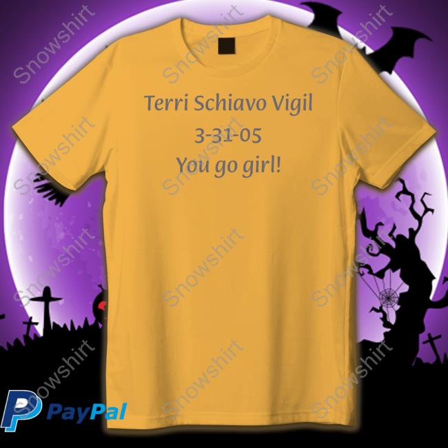 Scumbelievable Terri Schiavo Vigil 3-31-05 You Go Girl Hoodie