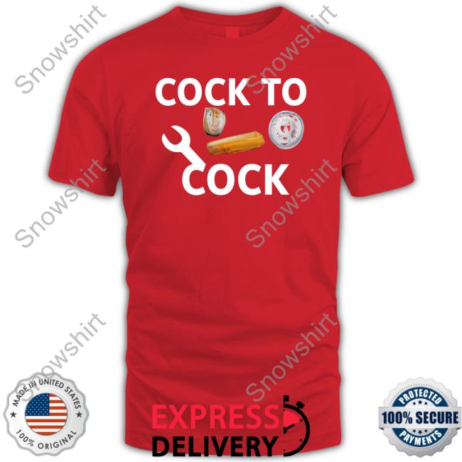 Cock To Cock T Shirt