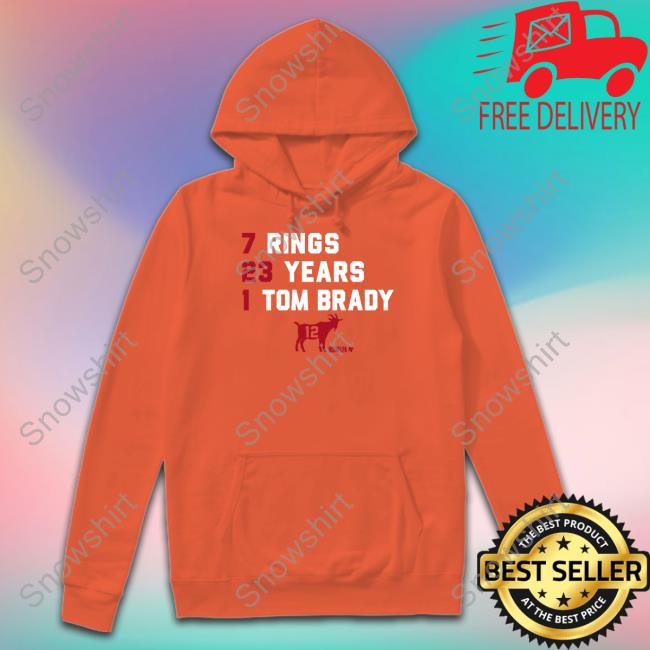 7 Rings 23 Years 1 Tom Brady Goat List 2023 T Shirt 7 Rings 23 Years 1 Tom Brady Shirt