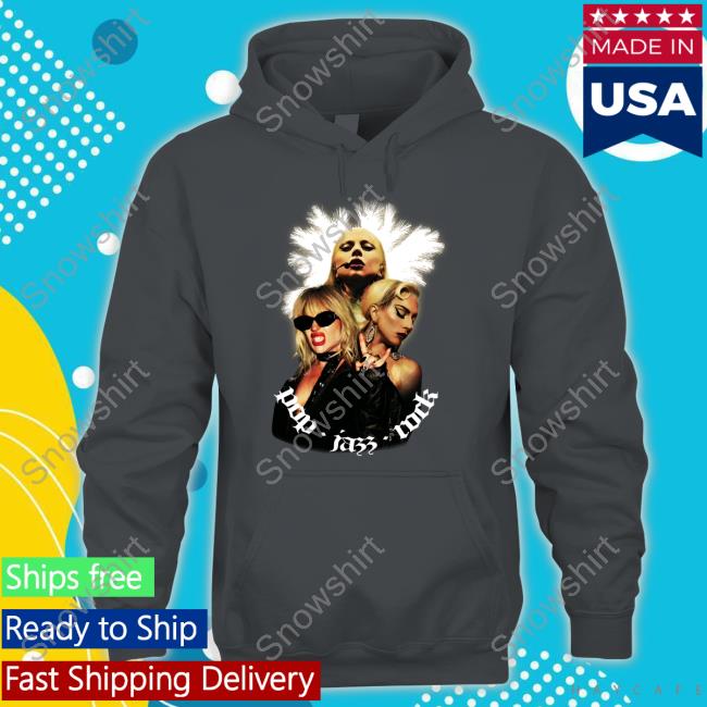 Official Lady Gaga Pop Jazz Rock T-Shirt Lady Gaga Pop Jazz Rock T Shirt