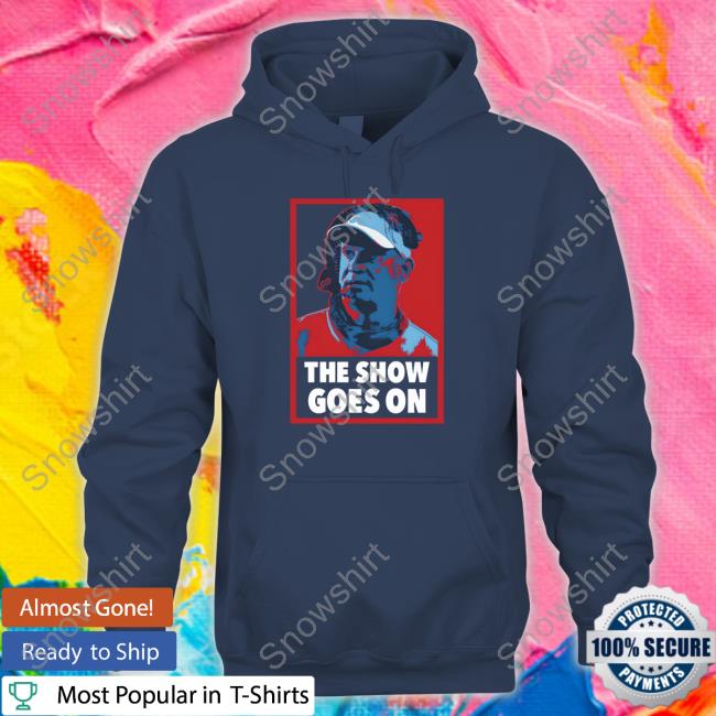 The Show Goes On Tee Shirt