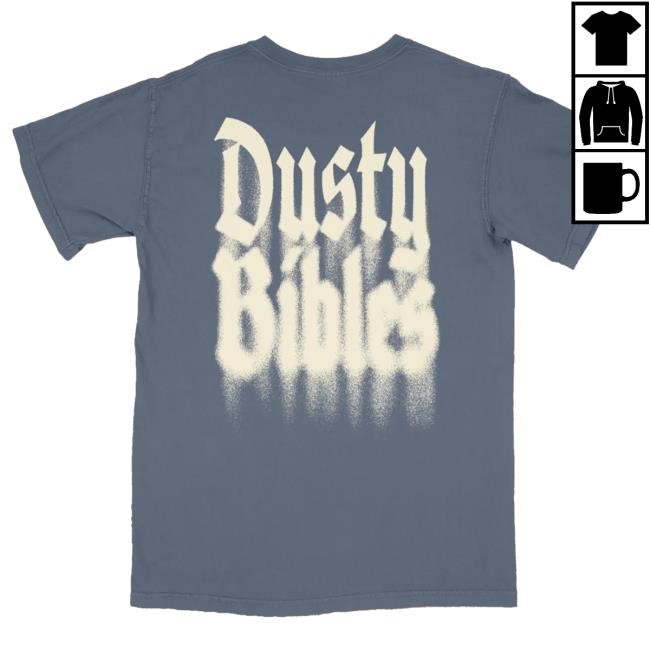 Dusty Bibles Tee Josiah Queen | Printed Worship Shirt | Fan Favorite Top