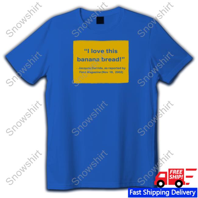 Film Forum I Love This Banana Bread Shirt