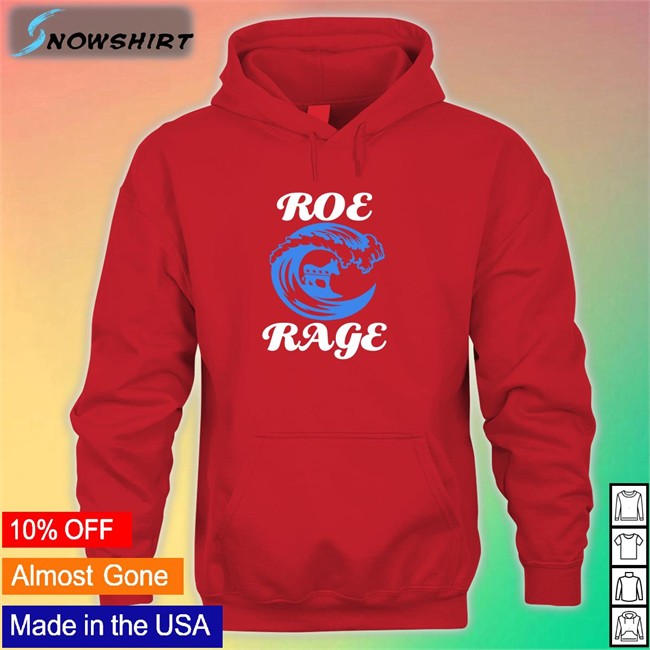 Roe Rage Vote Blue In 2022 Tee Emily Winston Emywinst Roe Rage Vote Blue In 2022 Tee