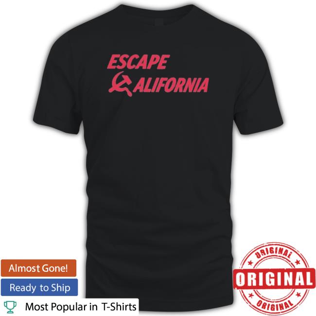Official Escape California shirt