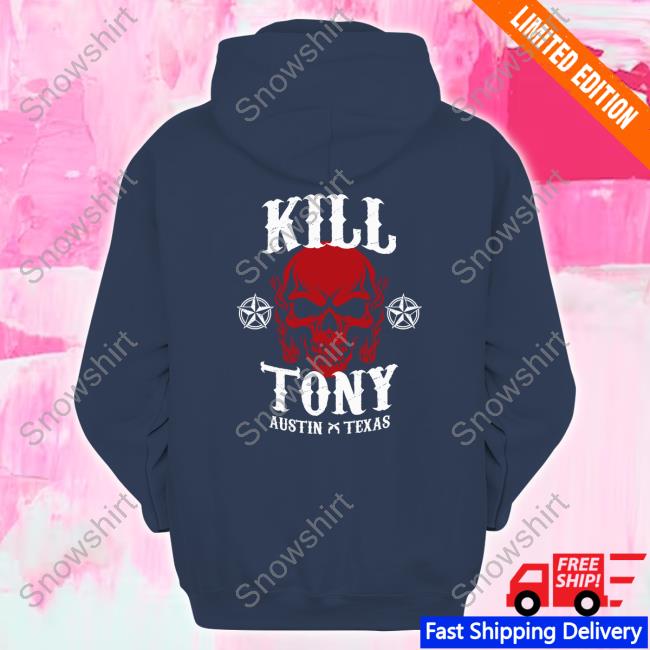 Kill Tony Merch Kill Tony NWO Austin Texas Long Sleeve Tee Official Kill Tony NWO Austin Texas Shirt