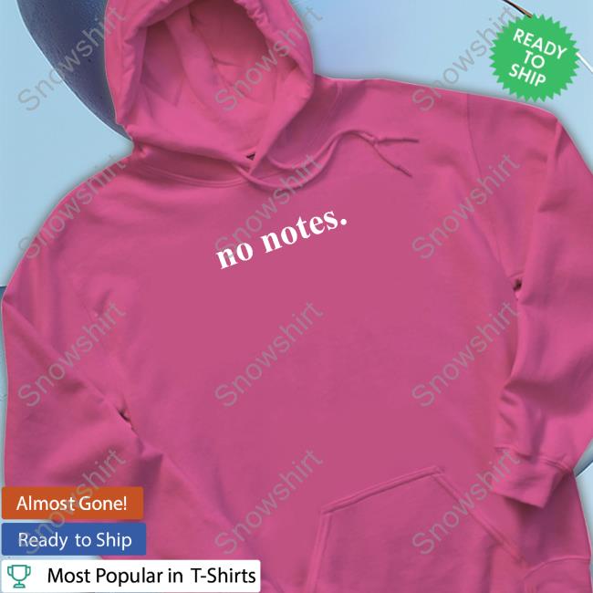 Official Giggly Squad Merch No Notes Black T Shirt Giggly Squad No Notes Black Hoodie