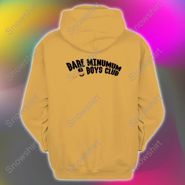 New Rory & Mal Bare Minumum Boys Club Shirts Bare Minumum Boys Club Hoodie