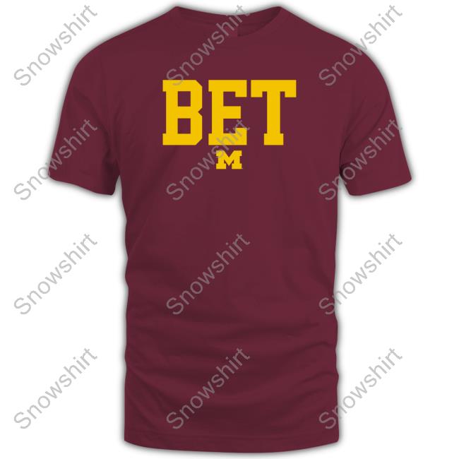 Official Breakingt Merch Michigan Wolverines Football Bet Shirts