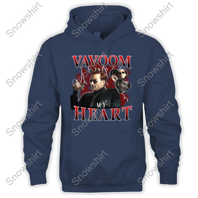 Vavoom Into My Heart Shirt Vavoom Into My Heart T Shirts