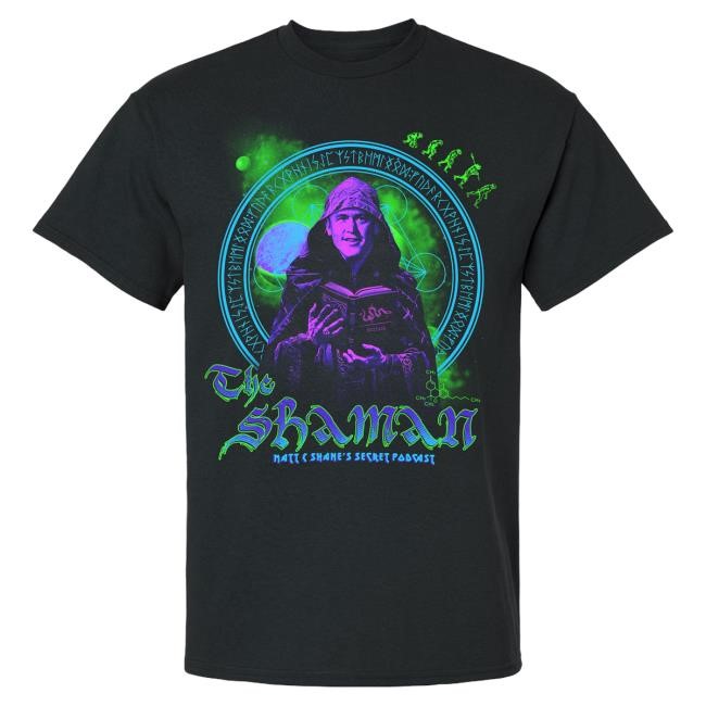 The Shaman Shirts | Matt and Shane's Secret Podcast
