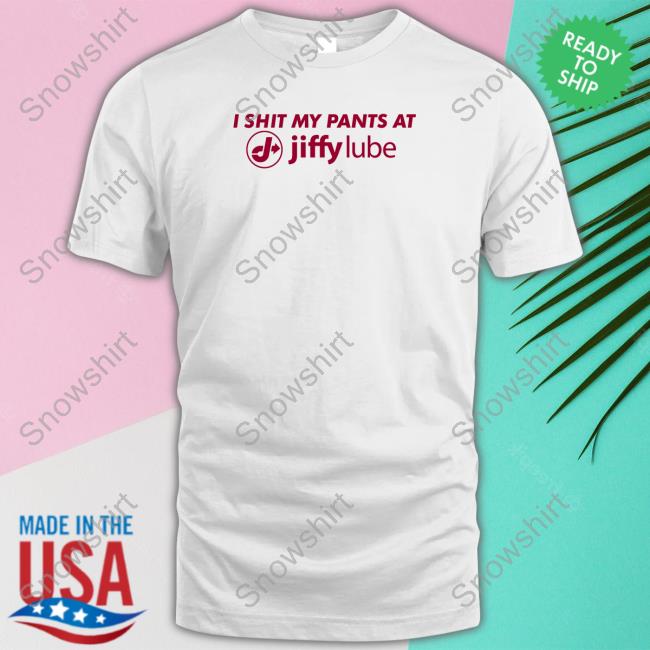 Shitheadsteve Merch I Shit My Pants At Jiffy Lube Long Sleeve T Shirt Changing Pants