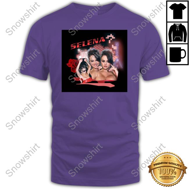 Selena Shirts