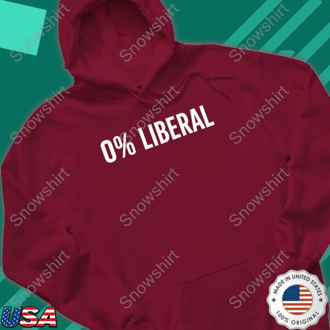 0% Liberal Tee Shirt Zeek Arkham Zeek Arkham 0% Liberal Shirt