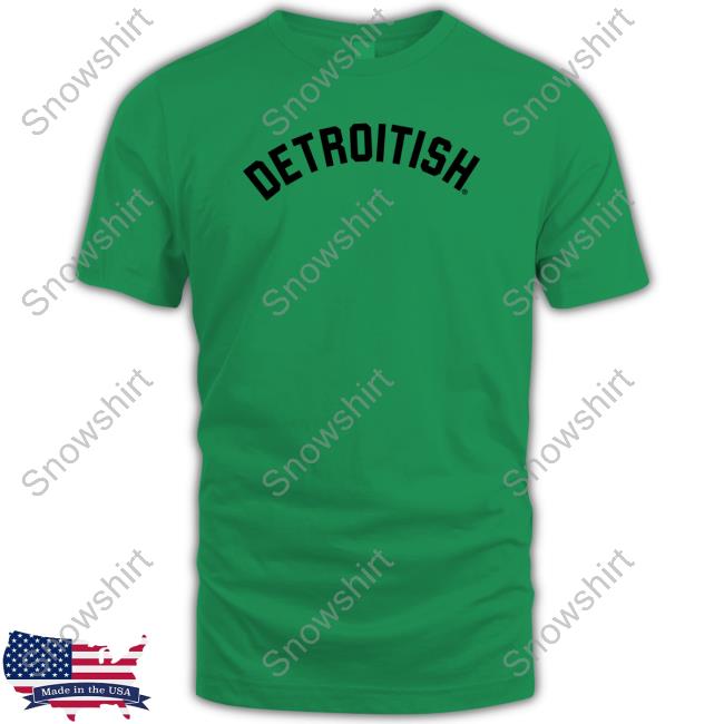 Official Ink Detroit Merch Detroitish Shirts
