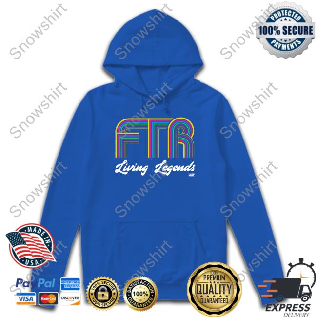Ftr Living Legendary Cap Shop Aew Official Ftr Living Legendary Sweatshirt