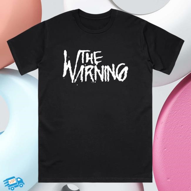 Official The Warning Merch Store The Warning Logo Hot ShirtThe Warning Clothing Shop