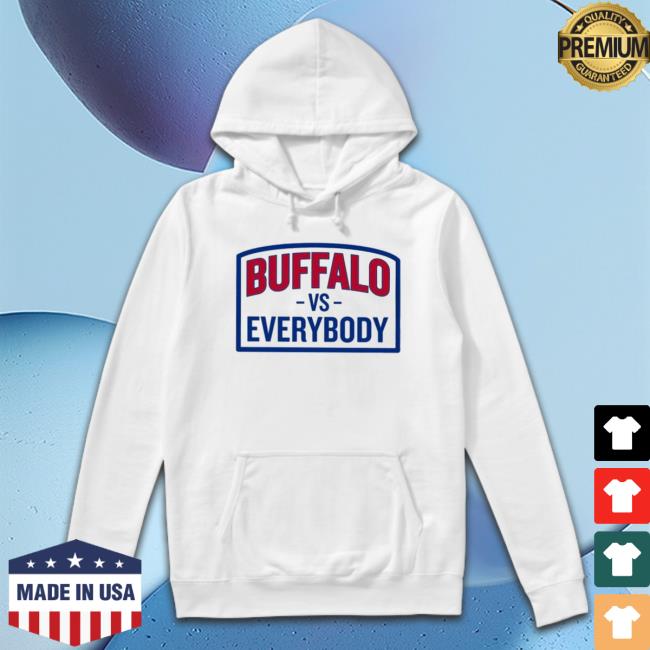 Official Buffalo Vs Everybody T-Shirt Official Buffalo Vs Everybody T-Shirt