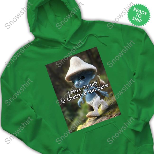 Official Jveux Du Biff La Chatte À Ton Père Shirts Official Tobismileychat Jveux Du Biff La Chatte À Ton Père Tee Meme