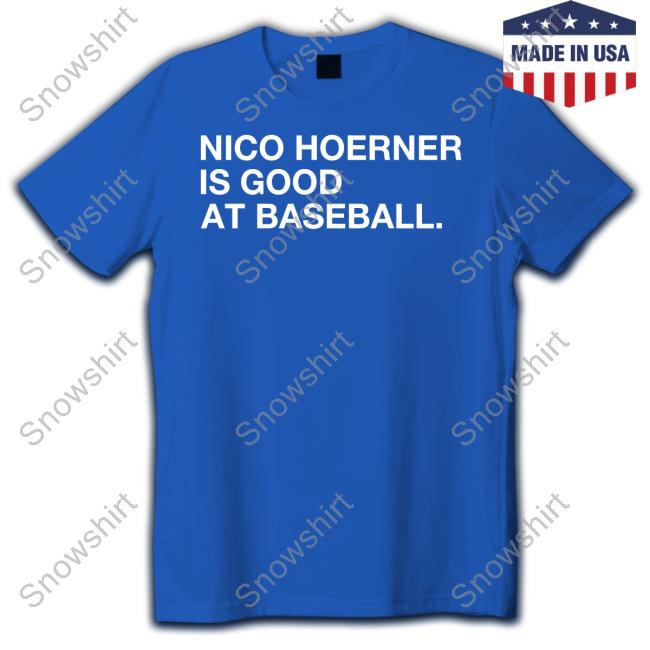 Official Obvious Shirts Shop Nico Hoerner Is Good At Baseball Hoodie