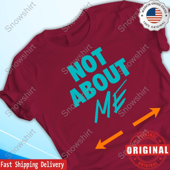 Official Butch Barry Not About Me Shirt