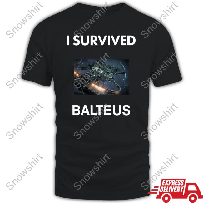 Official I Survived Balteus T Shirt