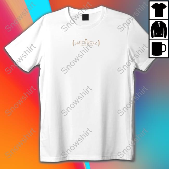 Official Sauce Boyz Merch Country Club Tee