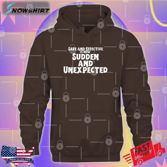 Dsydo Shop Safe And Effective Is Now Sudden And Unexpected T-Shiirt Noel Olinde Dsydo Shop Safe And Effective Is Now Sudden And Unexpected T-Shiirt Noel Olinde