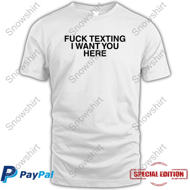 Official Shrimp Fuck Texting I Want You Here T Shirts Red