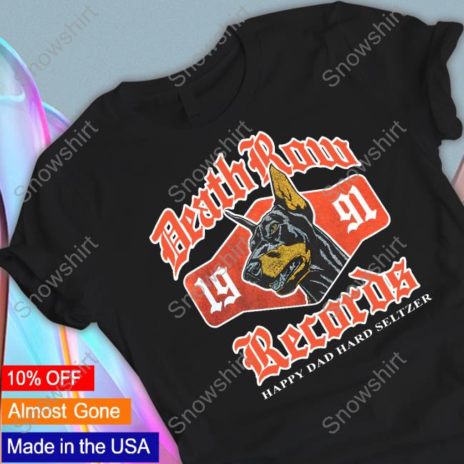 Happy Dad X Death Row Og Dogg Sweatshirt Official Happy Dad Merch Happy Dad X Death Row Og Dogg Long Sleeve Tee