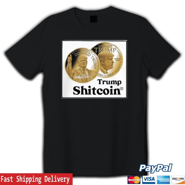 Official Trump Shitcoin Long Sleeve Tee Trump Shitcoin Tee Shirt