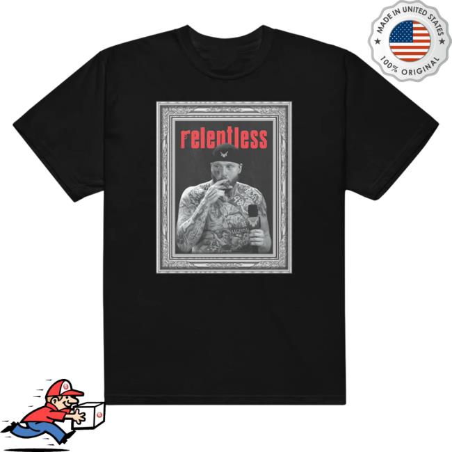 Mad Maxx Merch Maxx Crosby Relentless Tee Shirt Maddmaxxmerch
