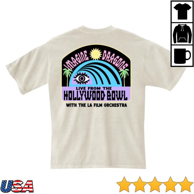 Official Imagine Dragons Merch Store Shop Imagine Dragons Live Hollywood Bowl Film Sun Tees ImagineDragons