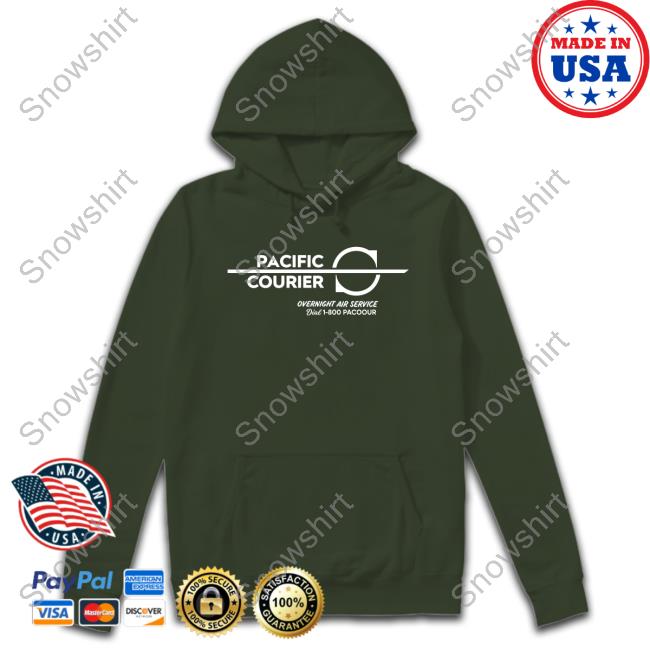 Pacific Courier Overnight Aire Service Original Hoodie Shirt Forest