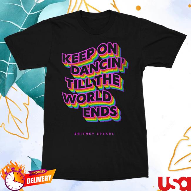 Official Britney Spears Merch Store Britney Spears Keep On Dancin' Popover Shirt Britney Spears Apparel Clothing Shop BritneySpears Official Britney Spears Merch Store Britney Spears Keep On Dancin' Tee Britney Spears Apparel Clothing Shop BritneySpears