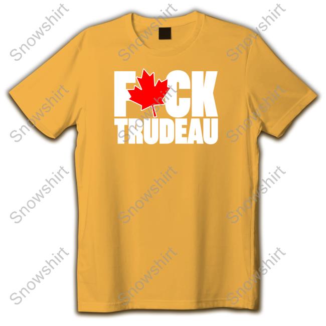 Official Fuck Trudeau Sweatshirt Calgareeeee Fuck Trudeau Shirt