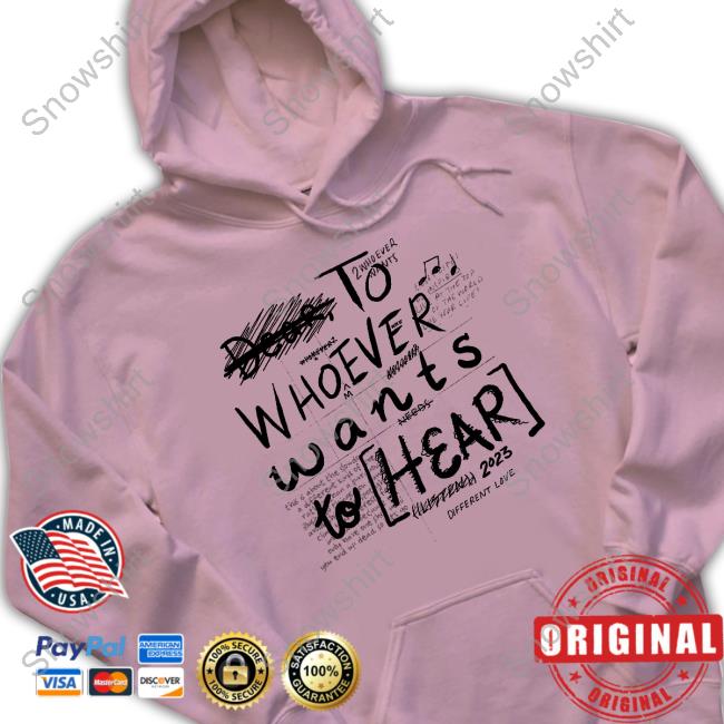 Dream To Whoever Wants To Hear Tee Dear To Whoever Wants To Hear Crewneck Sweatshirt