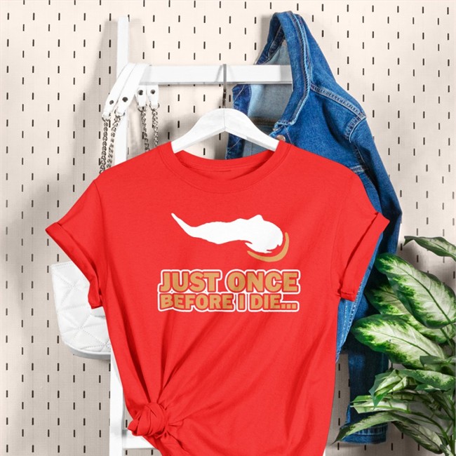 Just Once Before I Die Sweatshirts Vikeologist Just Once Before I Die Shirt Vikeologist