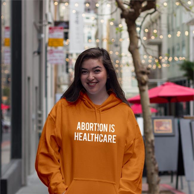 Abortion Is Healthcare Hoodie